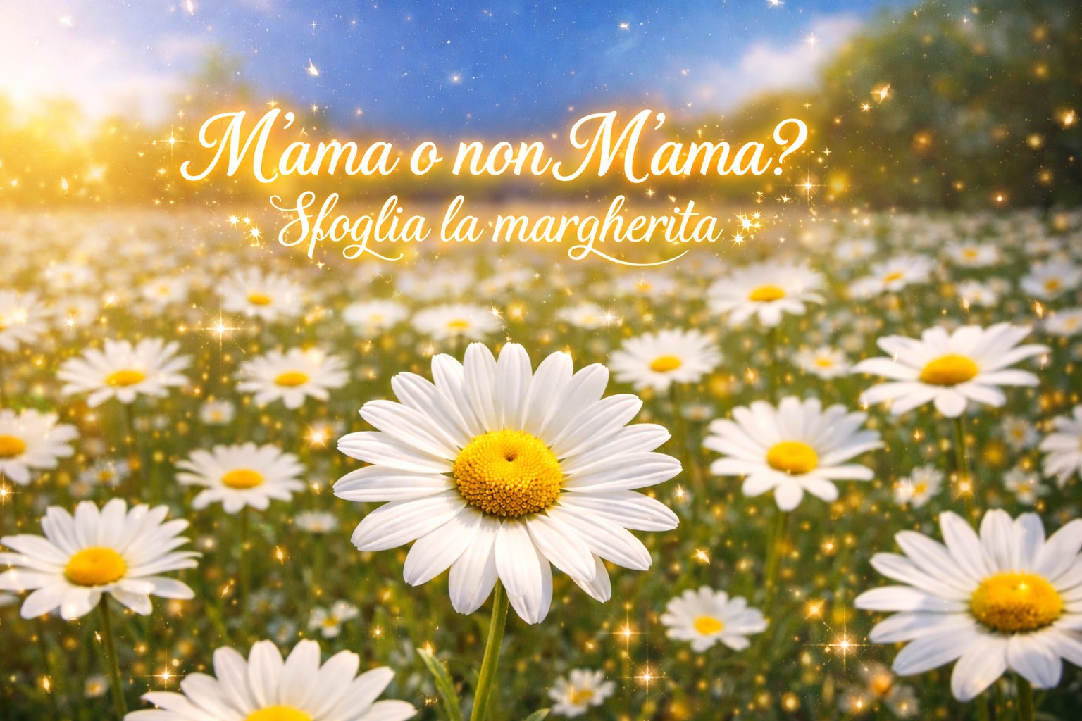 sfoglia la margherita m'ama o non m'ama